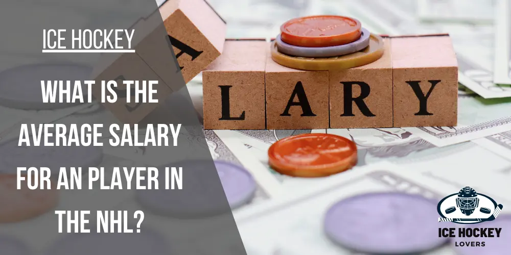 What is the average salary for an NHL player
