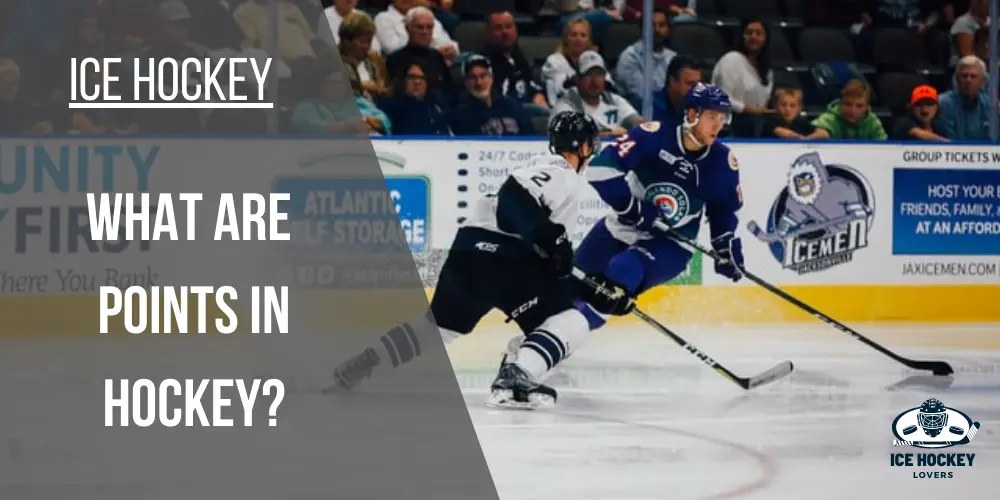 what-are-points-in-hockey-how-to-calculate-ice-hockey-lovers