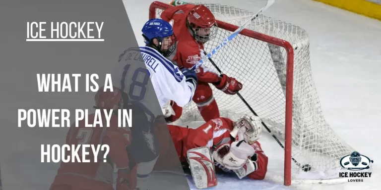 What is a Power Play in Hockey