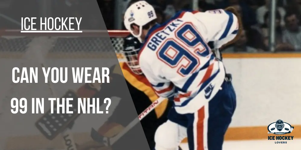Can you Wear 99 in the NHL