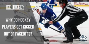 Why Do Hockey Players Get Kicked Out of Faceoffs?