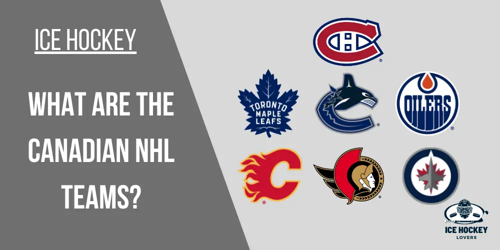 What are the Canadian NHL Teams