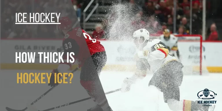 how thick is hockey ice